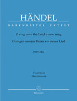 Handel: O sing unto the Lord a new song, HWV 249a