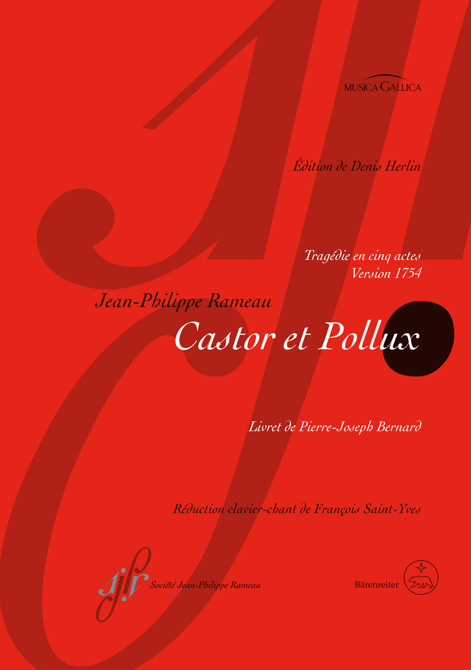 Rameau: Castor et Pollux, RCT 32 B