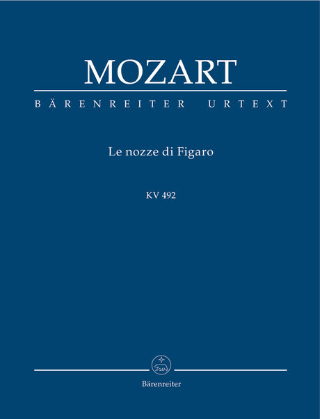 Mozart: Le nozze di Figaro, K. 492