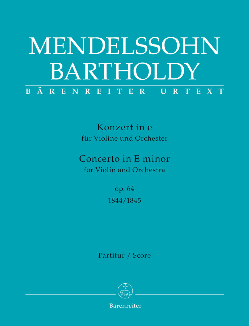 Mendelssohn: Violin Concerto in E Minor, Op. 64