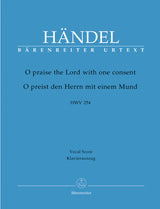 Handel: O praise the Lord with one consent, HWV 254