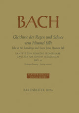 Bach: Gleichwie der Regen and Schnee vom Himmel fällt, BWV 18