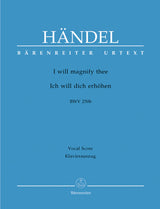 Handel: I will magnify thee, HWV 250b