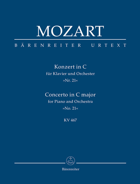 Mozart: Piano Concerto No. 21 in C Major, K. 467