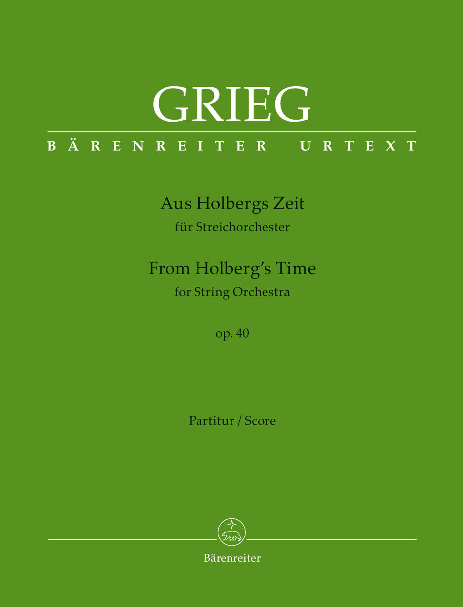 Grieg: From Holberg's Time, Op. 40 (Version for String Orchestra)