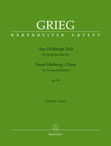 Grieg: From Holberg's Time, Op. 40 (Version for String Orchestra)