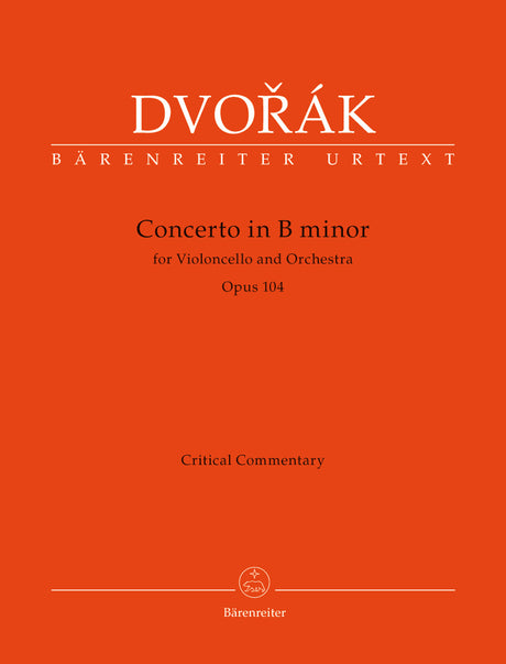 Dvořák: Cello Concerto in B Minor, Op. 104