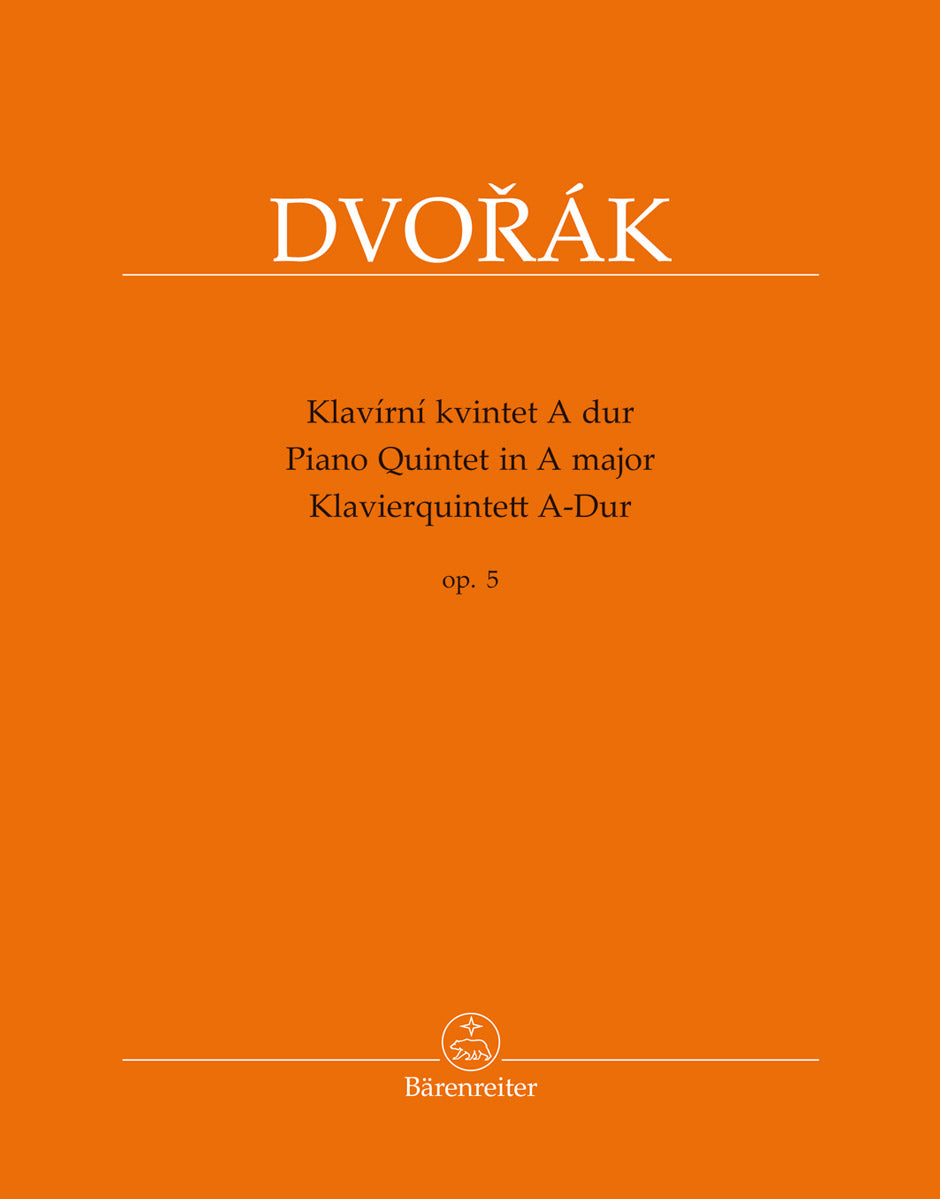 Dvořák: Piano Quintet in A Major, Op. 5