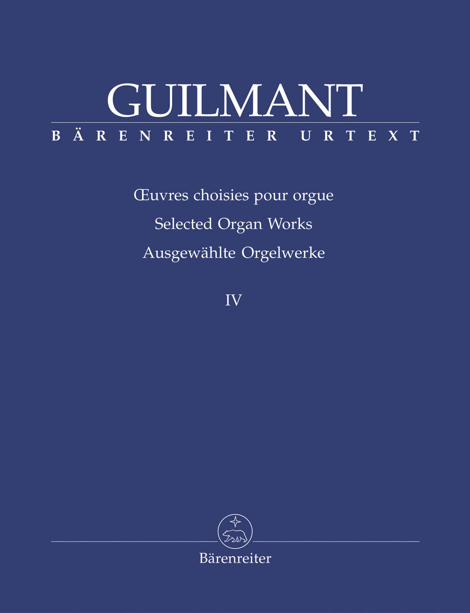 Guilmant: Selected Organ Works - Volume 4