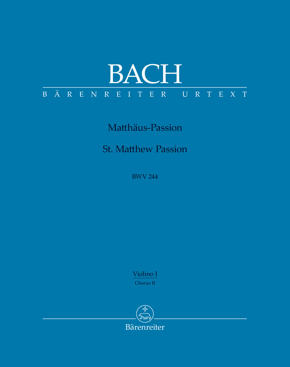 Bach: St. Matthew Passion, BWV 244