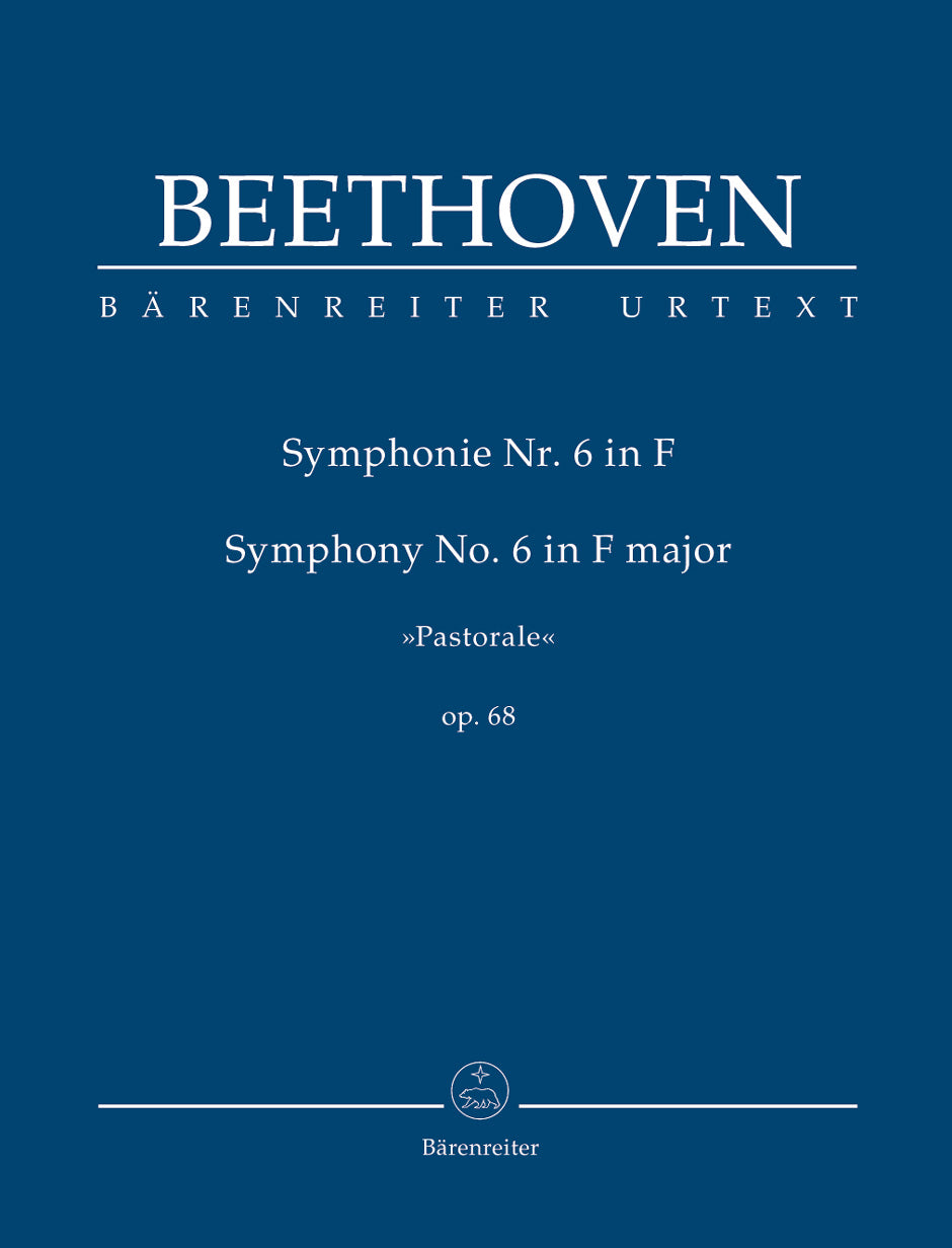 Beethoven: Symphony No. 6 in F Major, Op. 68 ("Pastorale")