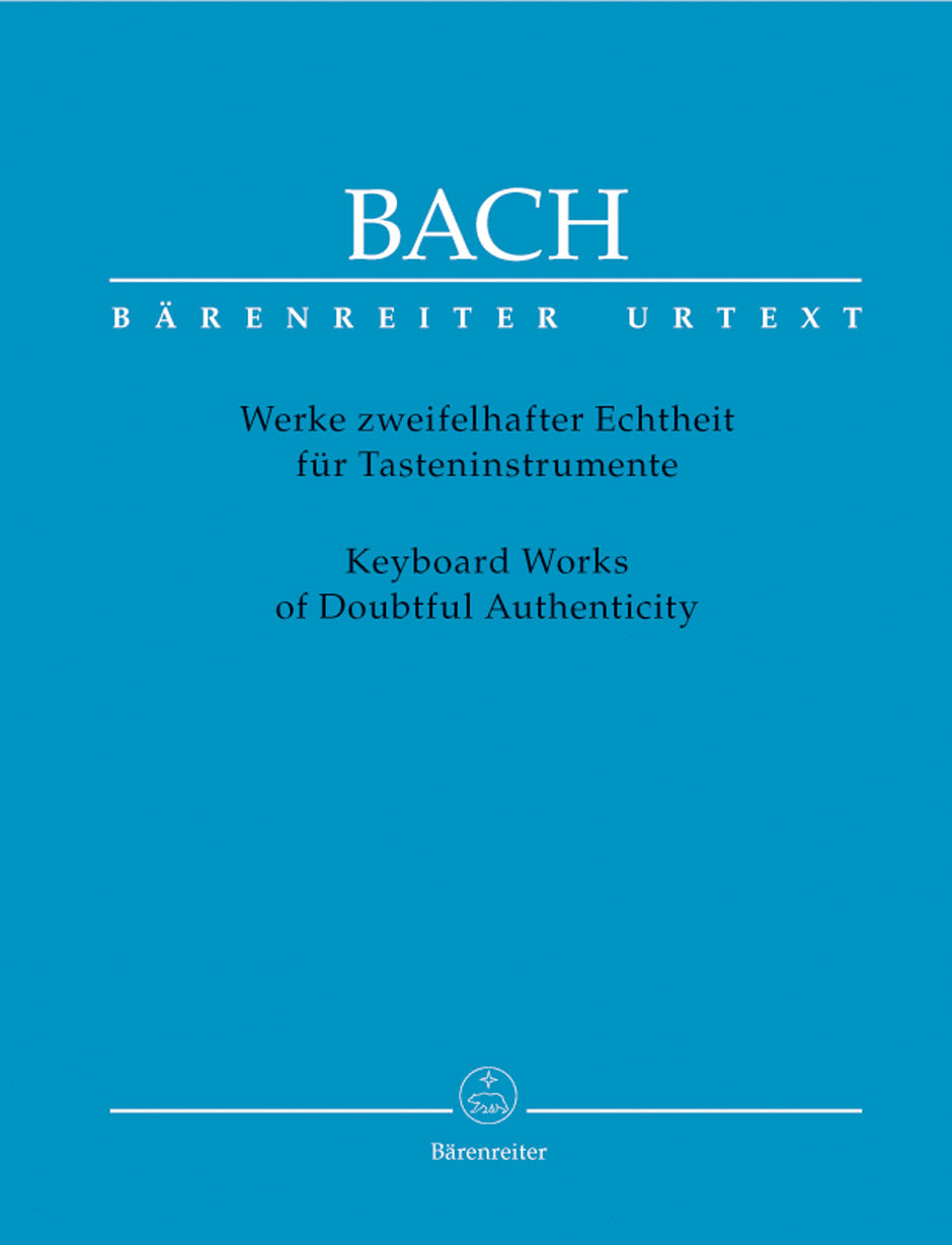 Bach: Keyboard Works of Doubtful Authenticity