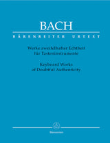 Bach: Keyboard Works of Doubtful Authenticity