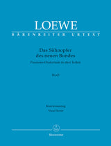 Loewe: Das Sühnopfer des neuen Bundes, WoO