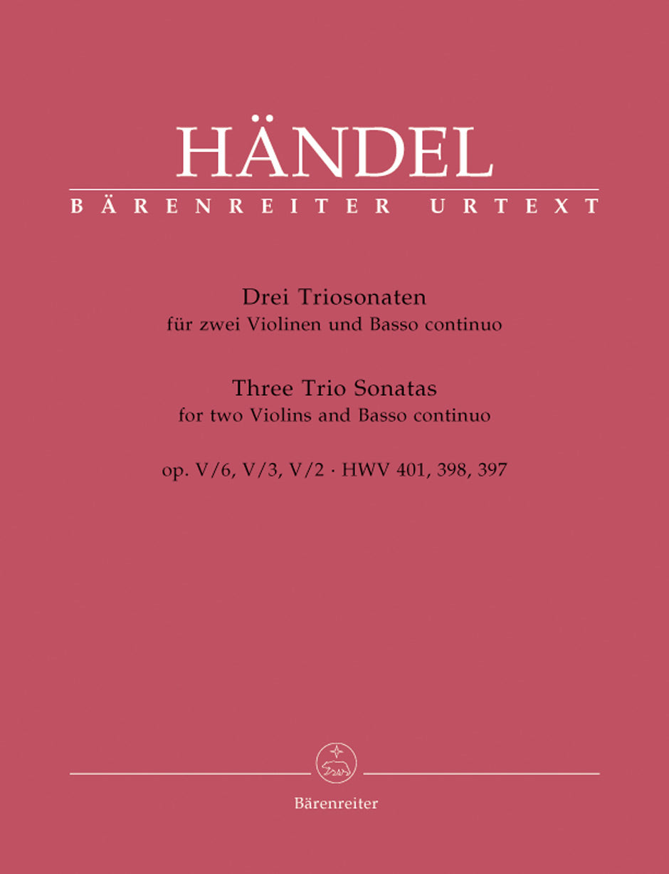 Handel: 3 Trio Sonatas, HWV 397, 398, 401, Op. 5