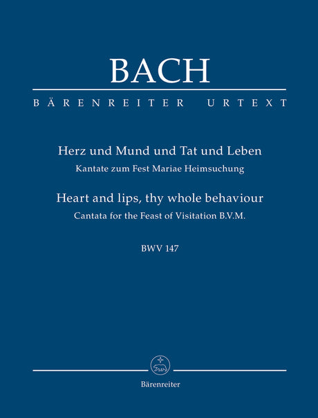 Bach: Herz und Mund und Tat und Leben, BWV 147