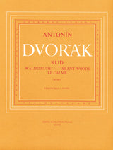 Dvořák: Silent Woods No. 5, Op. 68