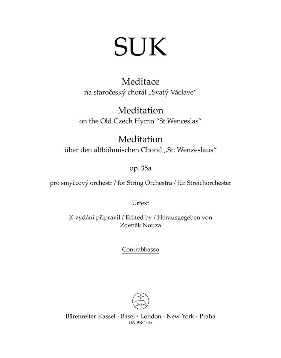 Suk: Meditation on the Czech Hymn "St. Wenceslas", Op. 35a