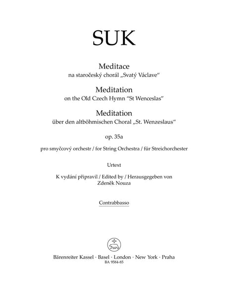 Suk: Meditation on the Czech Hymn "St. Wenceslas", Op. 35a