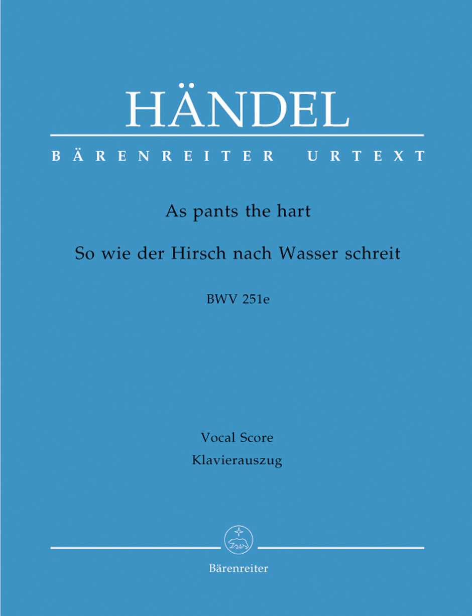 Handel: As pants the hart, HWV 251e