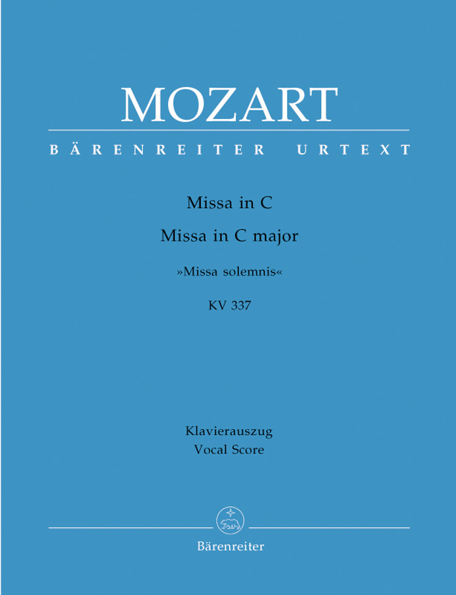 Mozart: Missa in C Major, K. 337 ("Missa solemnis")