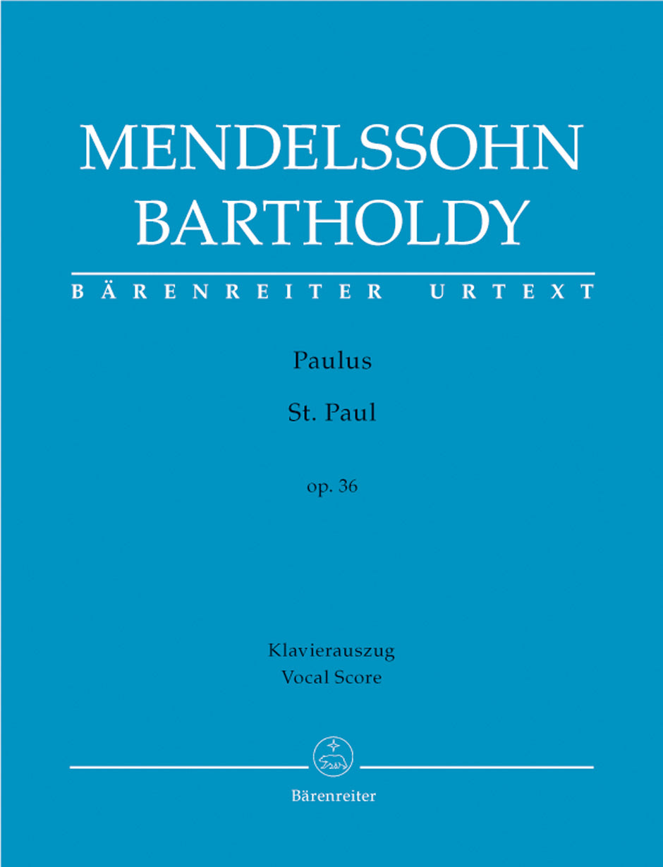 Mendelssohn: St. Paul, MWV A 14, Op. 36