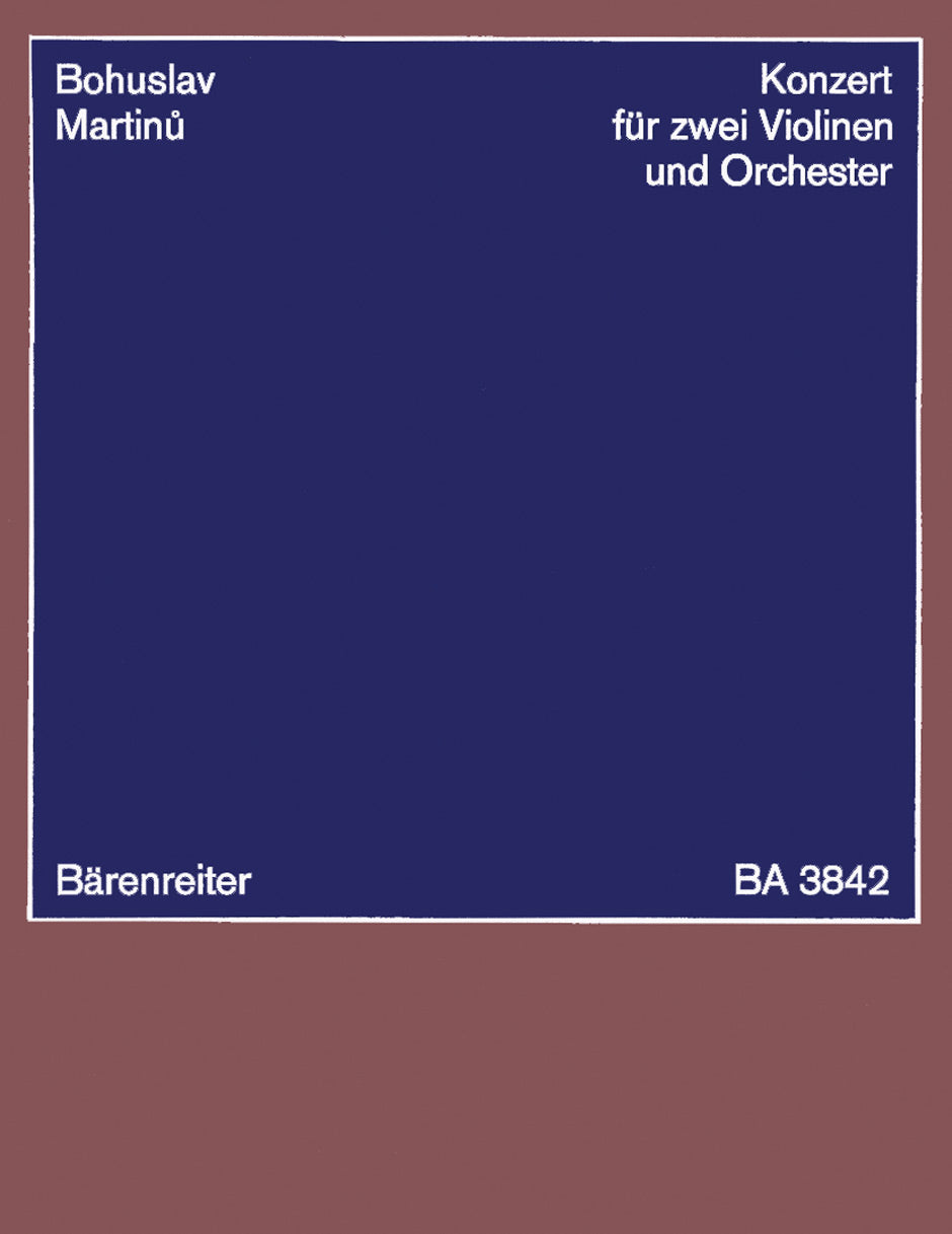 Martinů: Concerto for 2 Violins and Orchestra