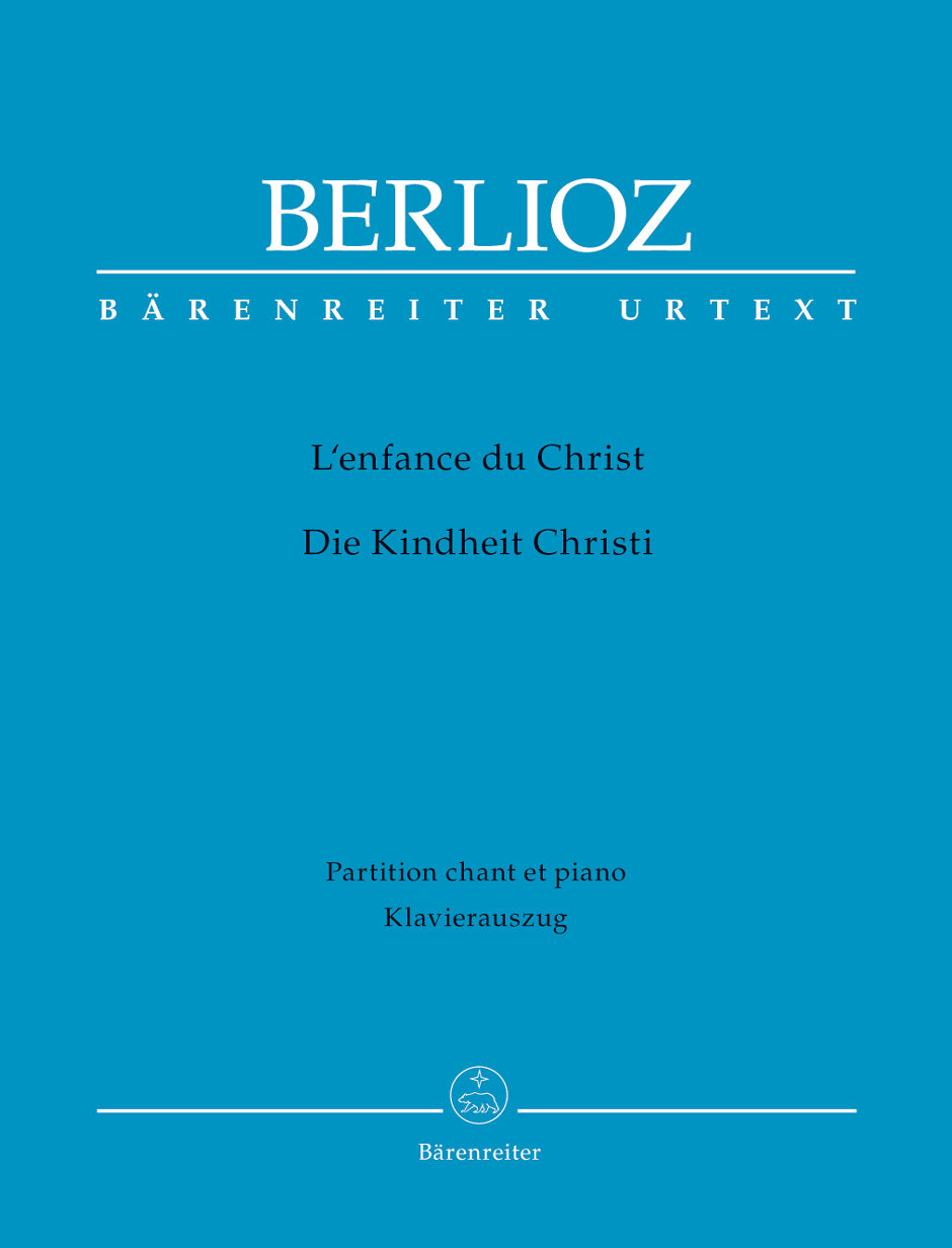 Berlioz: L'enfance du Christ, H 130, Op. 25