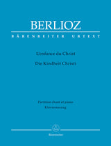 Berlioz: L'enfance du Christ, H 130, Op. 25