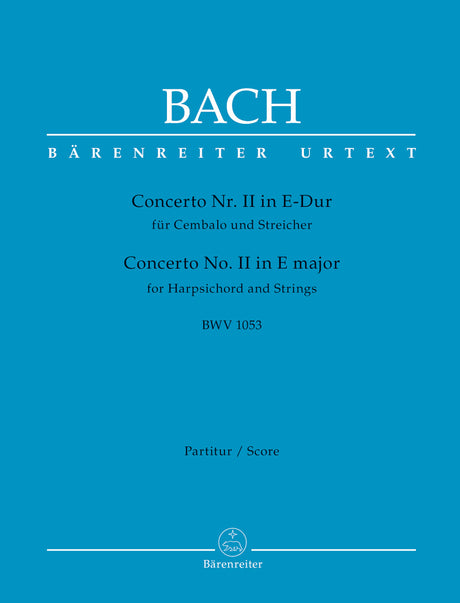 Bach: Harpsichord Concerto No. 2 in E Major, BWV 1053