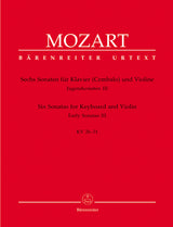 Mozart: "Wunderkind" Sonatas - Volume 3, K. 26-31