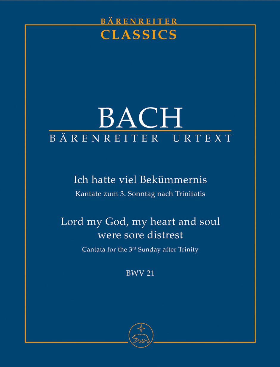 Bach: Ich hatte viel Bekümmernis, BWV 21