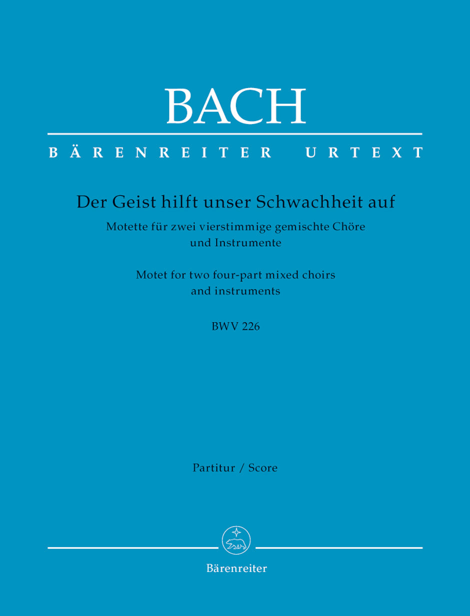 Bach: Der Geist hilft unser Schwachheit auf, BWV 226